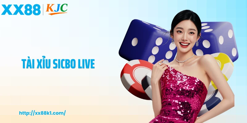 Tài Xỉu Sicbo Live Và Trải Nghiệm Kịch Tính Từng Ván Xúc Xắc